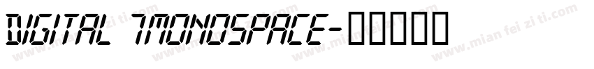 Digital 7monospace字体转换